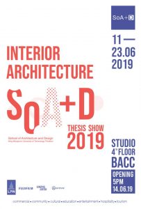 SoA+D Interior Architecture Thesis Show 2019