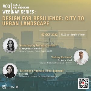 Webinar #03 on ‘Design for Resilience: City to Urban Landscape’