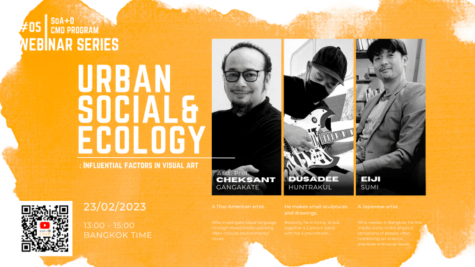 Webinar Series 2022 #05: Urban Social & Ecology: Influential factors in visual art.